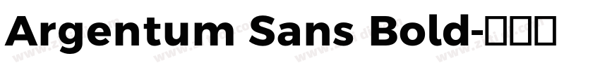 Argentum Sans Bold字体转换